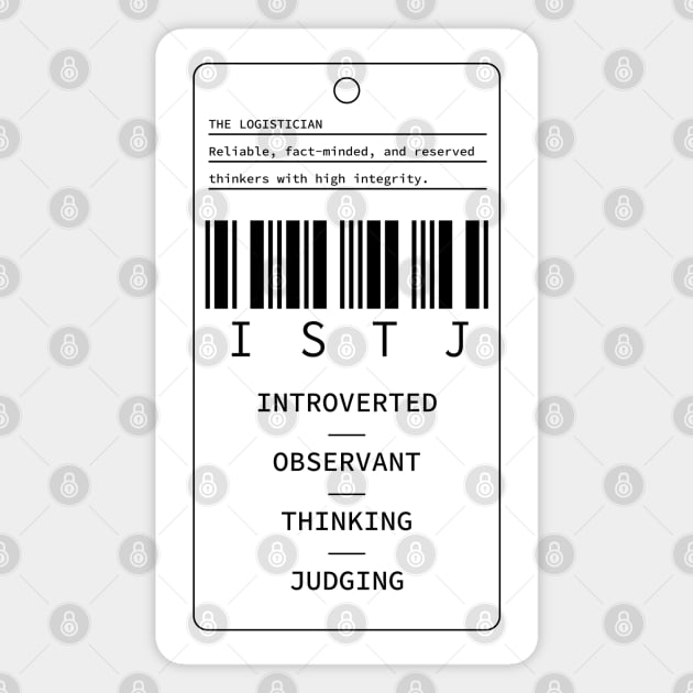 ISTJ - The Logistician - Introverted Observant Thinking Judging Magnet by Millusti